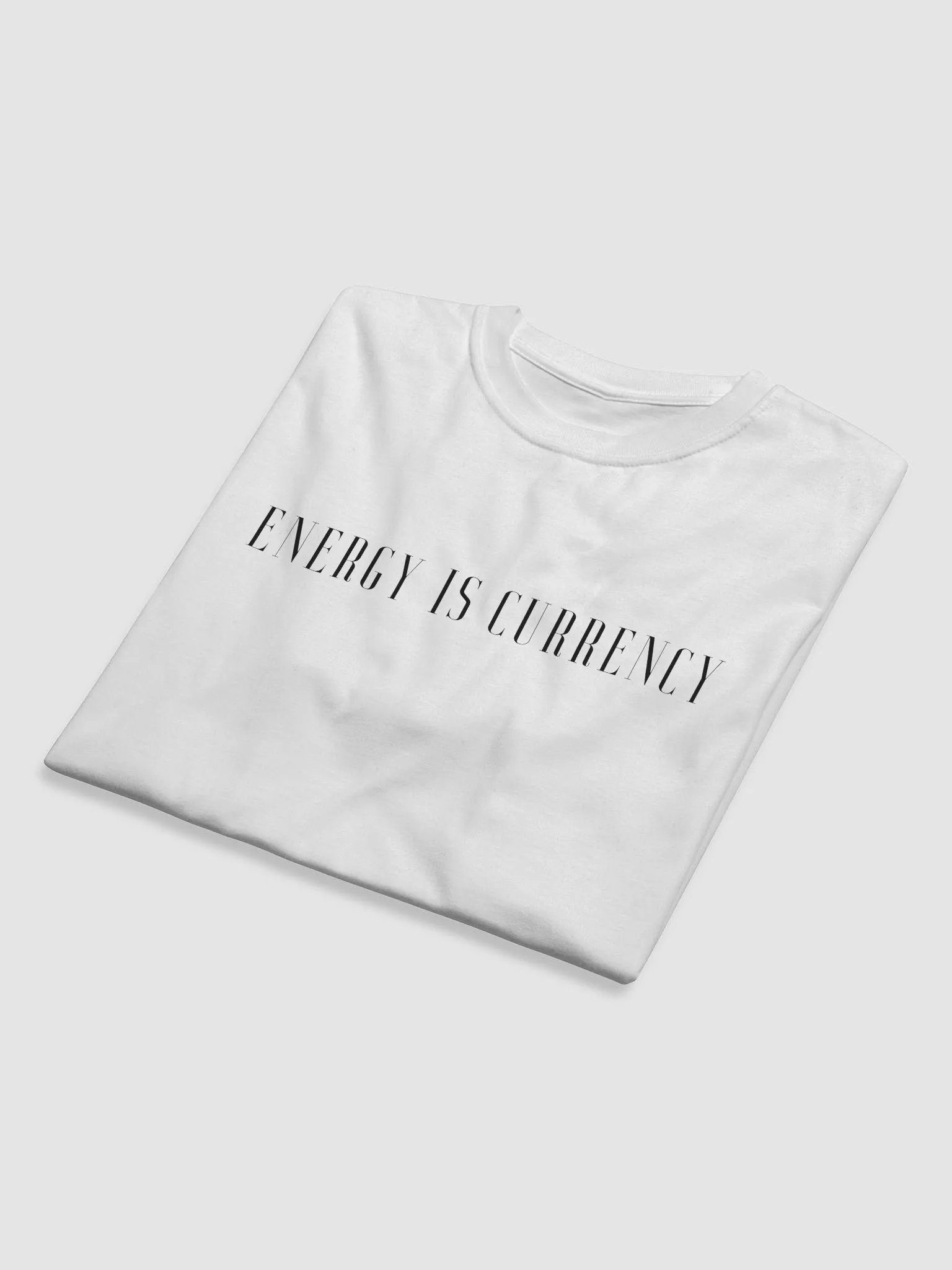 white energy is currency tee product image (5)