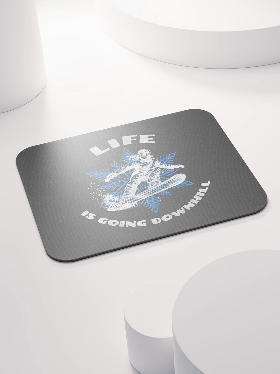 Life Is Going Downhill Mousepad product image (4)