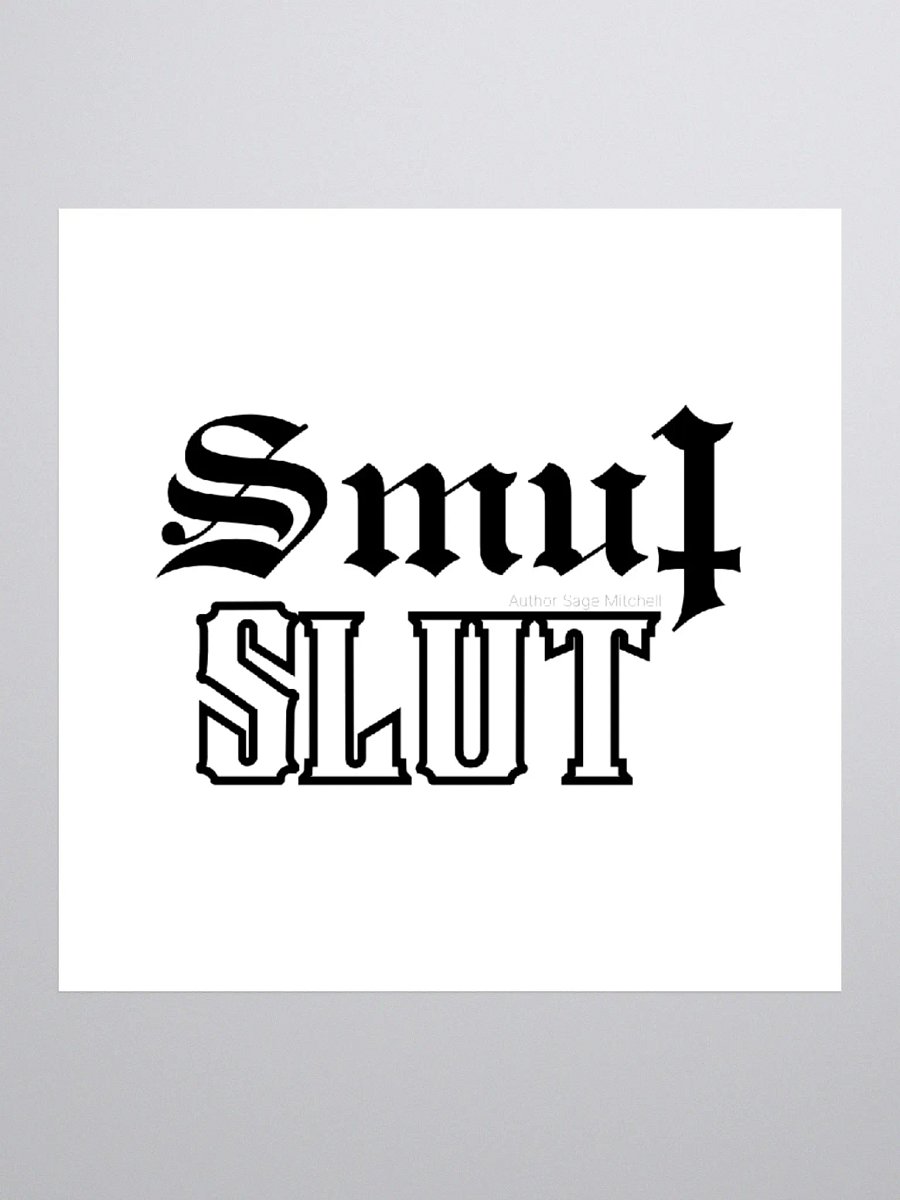 Smut Slut - Square product image (2)