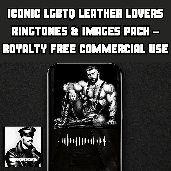 Iconic LGBTQ Royalty Free “Leather Lovers: The Iconic Ringtone Ritual Pack” product image (1)