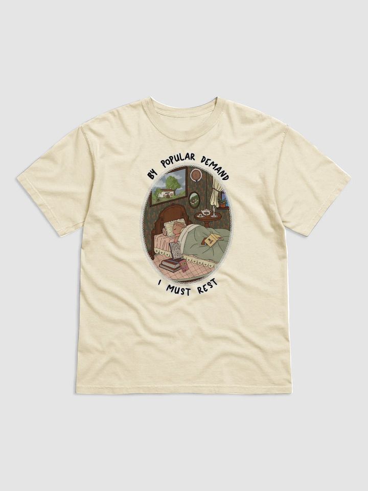 By Popular Demand I Must Rest T-Shirt product image (9)
