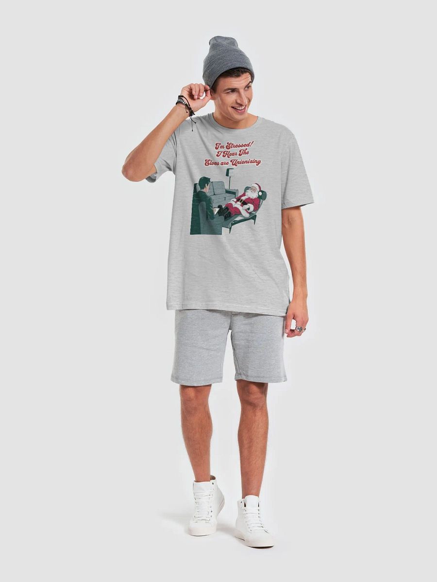 I'm Stressed! I Hear The Elves Are Unionizing T-shirt product image (34)