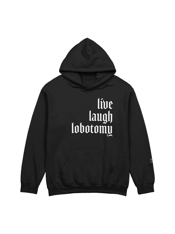 live laugh lobotomy hoodie product image (1)