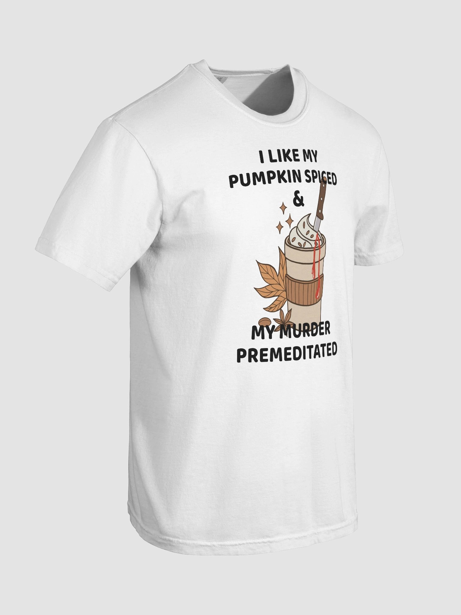 Pumpkin Spice & Premeditated Vibes Tee - Hand-drawn True Crime Gift Shirt product image (8)