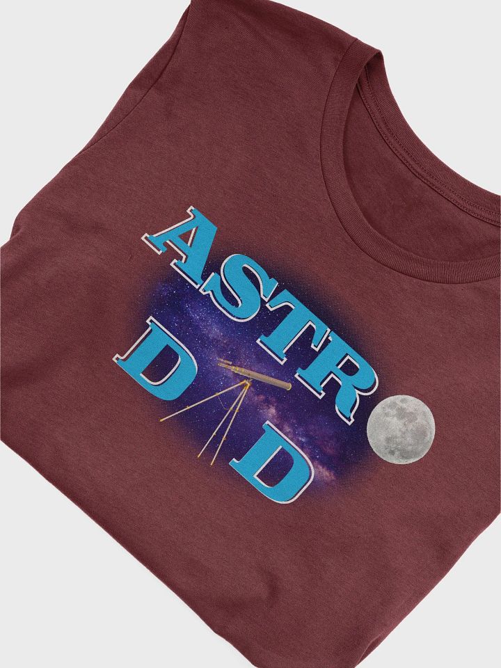 Astro Dad Collection - Premium Super Soft T-shirt - Multiple Colors product image (2)