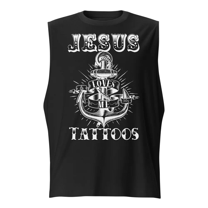 Sojo - Jesus Loves Me & My Tattoos - Muscle Tank product image (1)