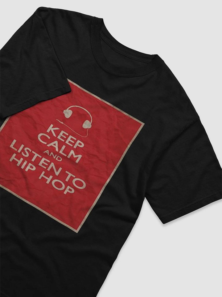 KEEP CALM AND LISTEN TO HIP HOP product image (1)