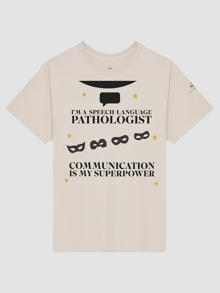 I am a Speech-Language Pathologist. Communication is My Superpower T-Shirt product image (1)