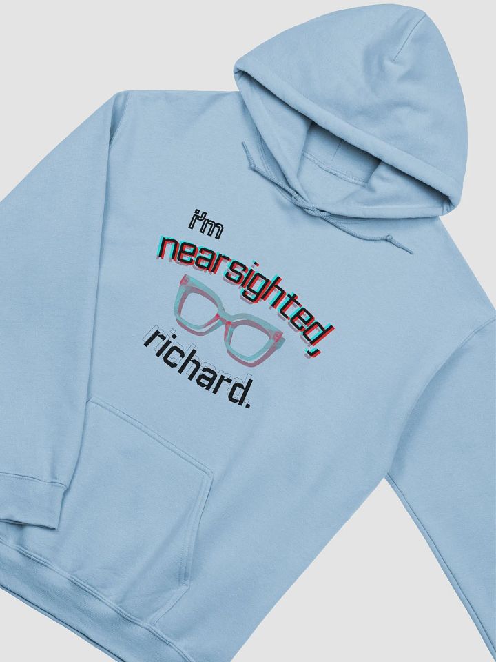 I'M NEARSIGHTED, RICHARD premium hoodie product image (2)