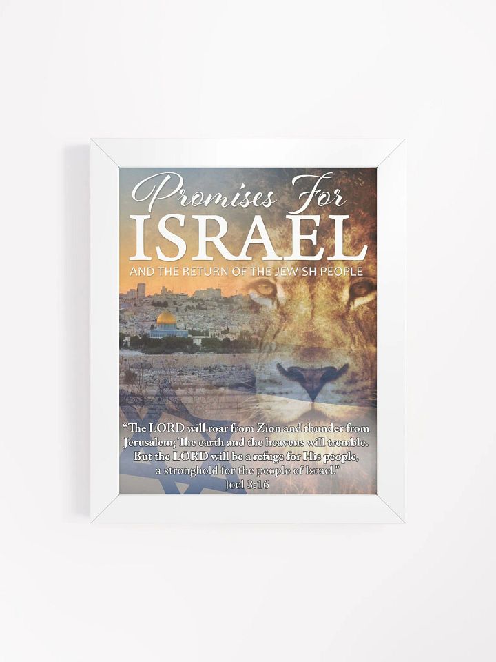 "PROMISES FOR ISRAEL - JOEL 3:16" Framed Poster product image (2)