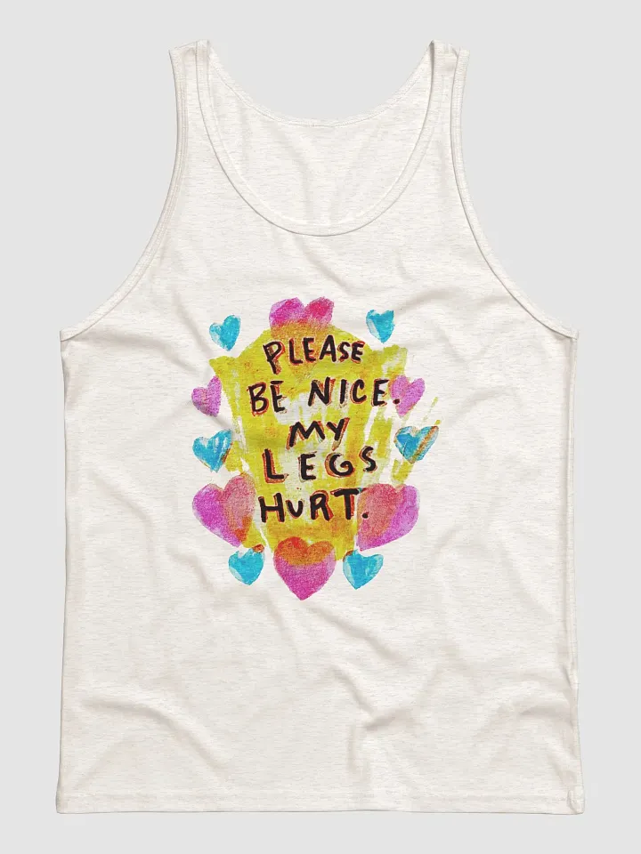 Please Be Nice My Legs Hurt Tank product image (1)