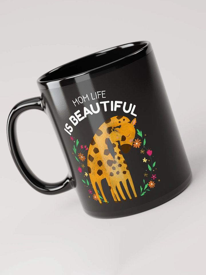 Mom Life Is Beautiful – Giraffe Love Mug product image (2)