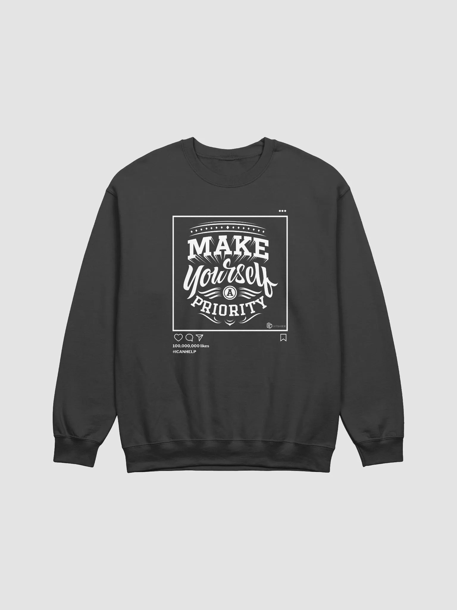 Make Yourself a Priority Sweatshirt product image (2)