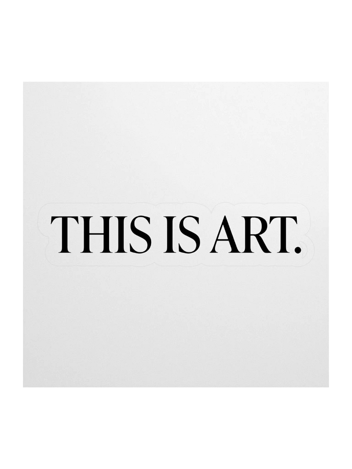 This Is Art sticker product image (1)