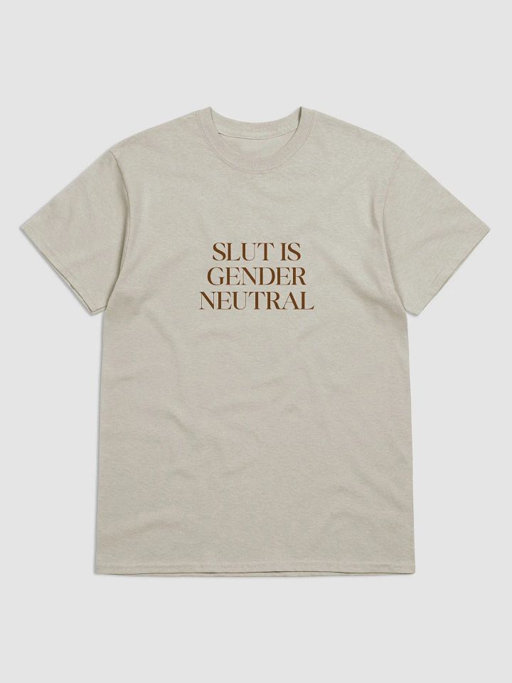 slut is gender neutral (brown text) - Gildan Heavyweight Tee [Unisex Sizing] product image (1)