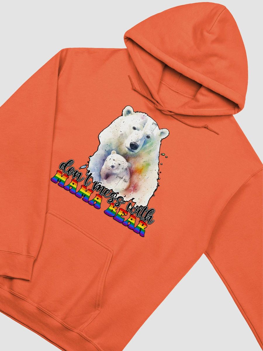 Don't Mess With Mama Bear Hoodie product image (3)
