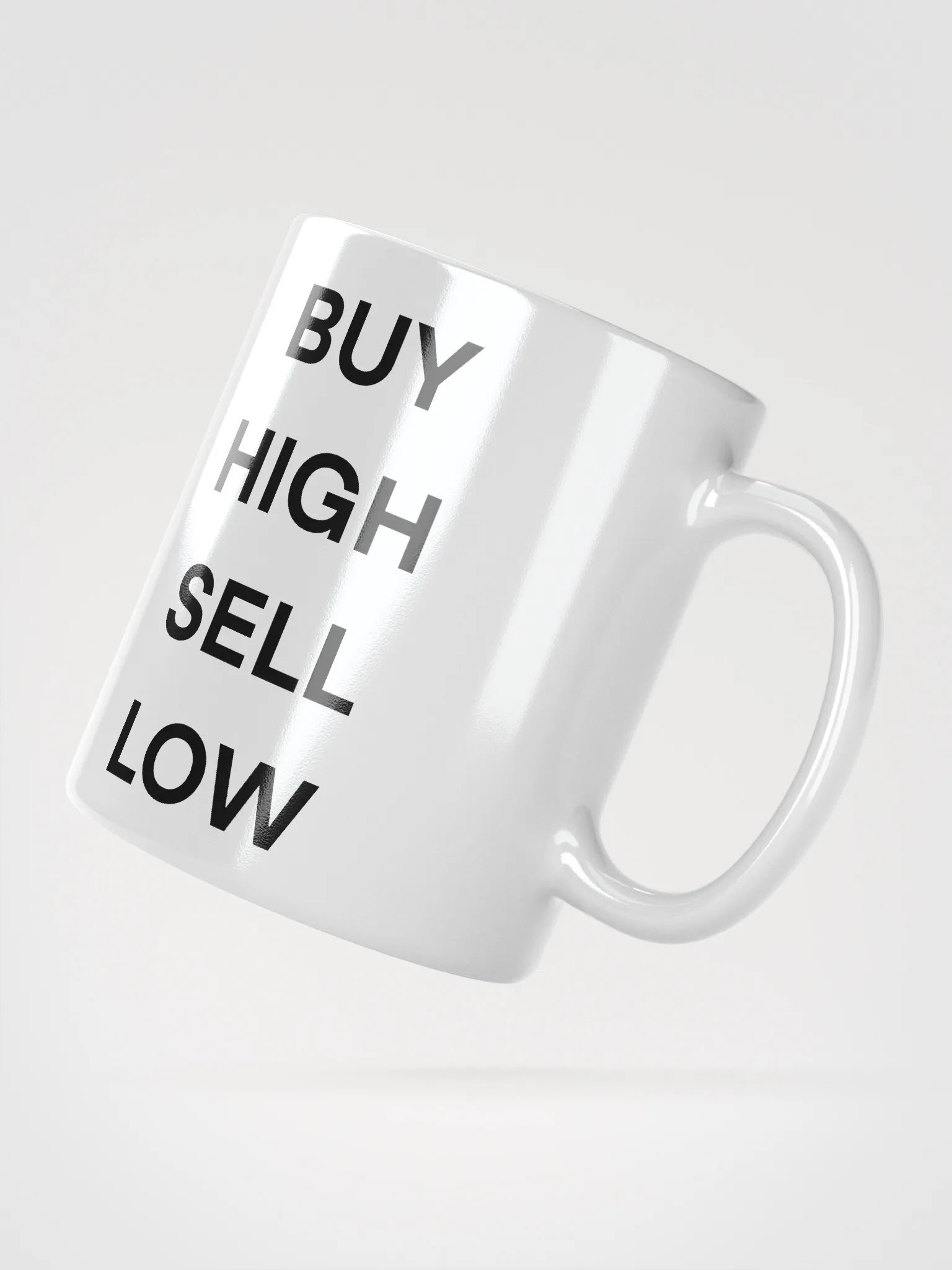 Buy high sell low mug product image (6)