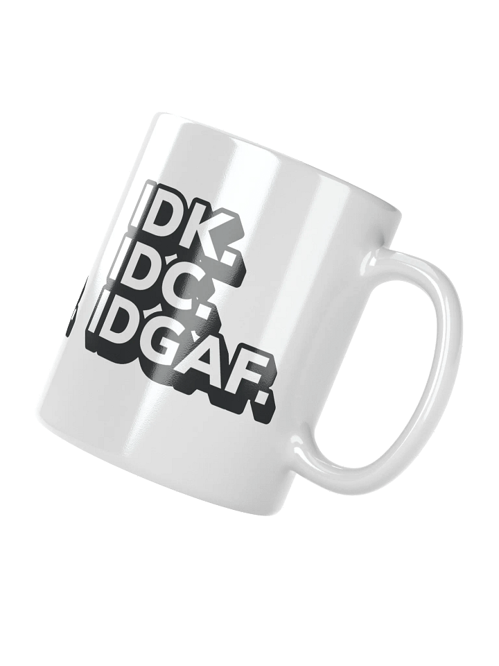 Don't Known, Don't Care Mug product image (1)