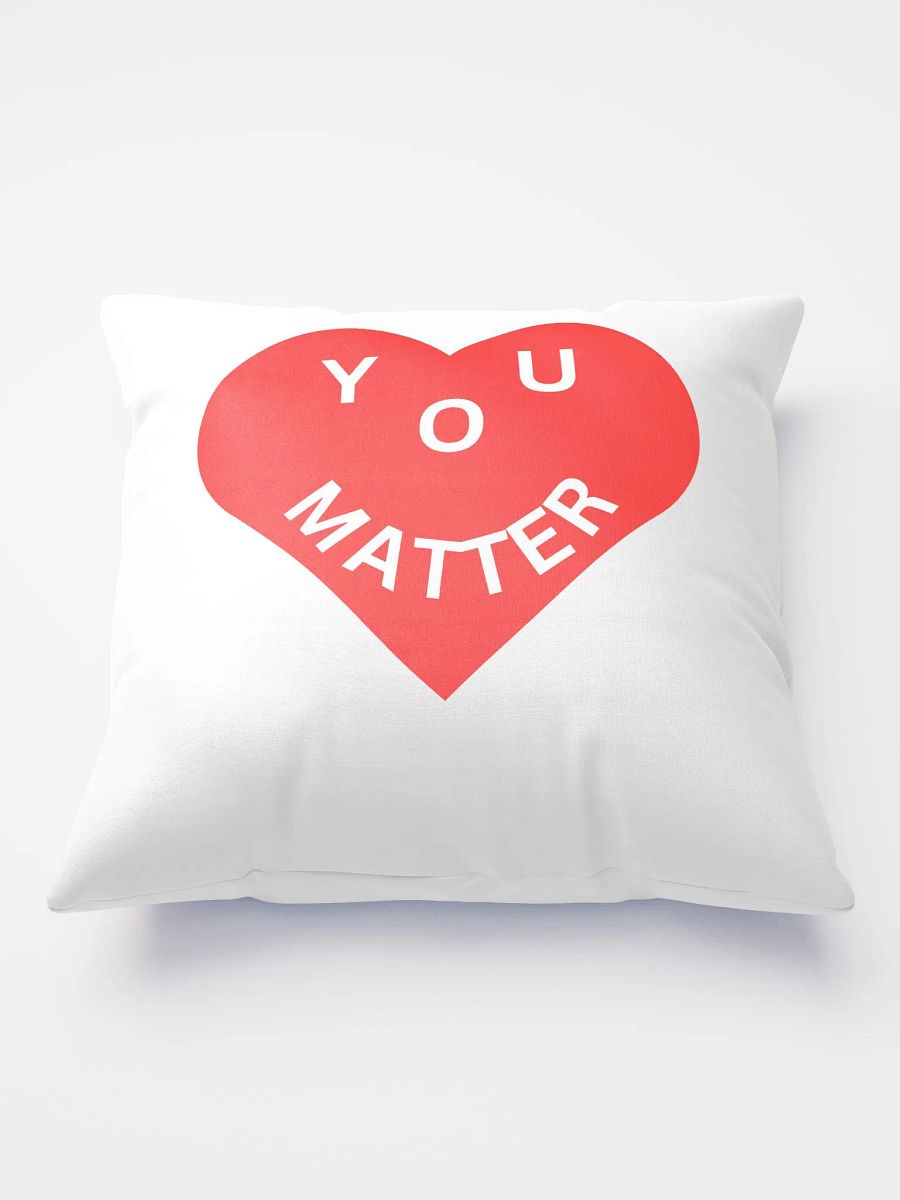 Love - You Matter : - ) All-Over Print Basic Pillow product image (2)