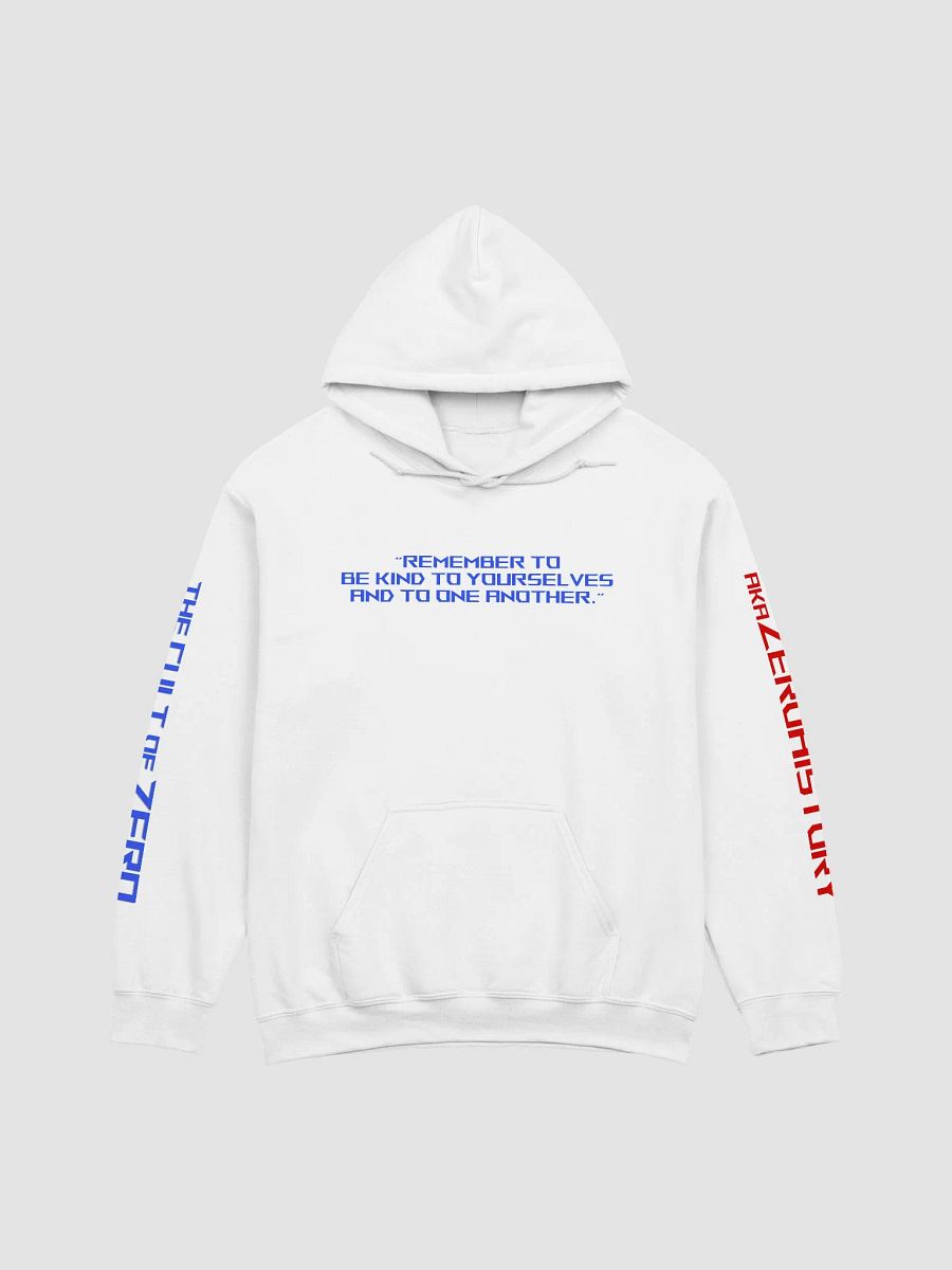 Zero Be Kind Classic Hoodie White product image (1)