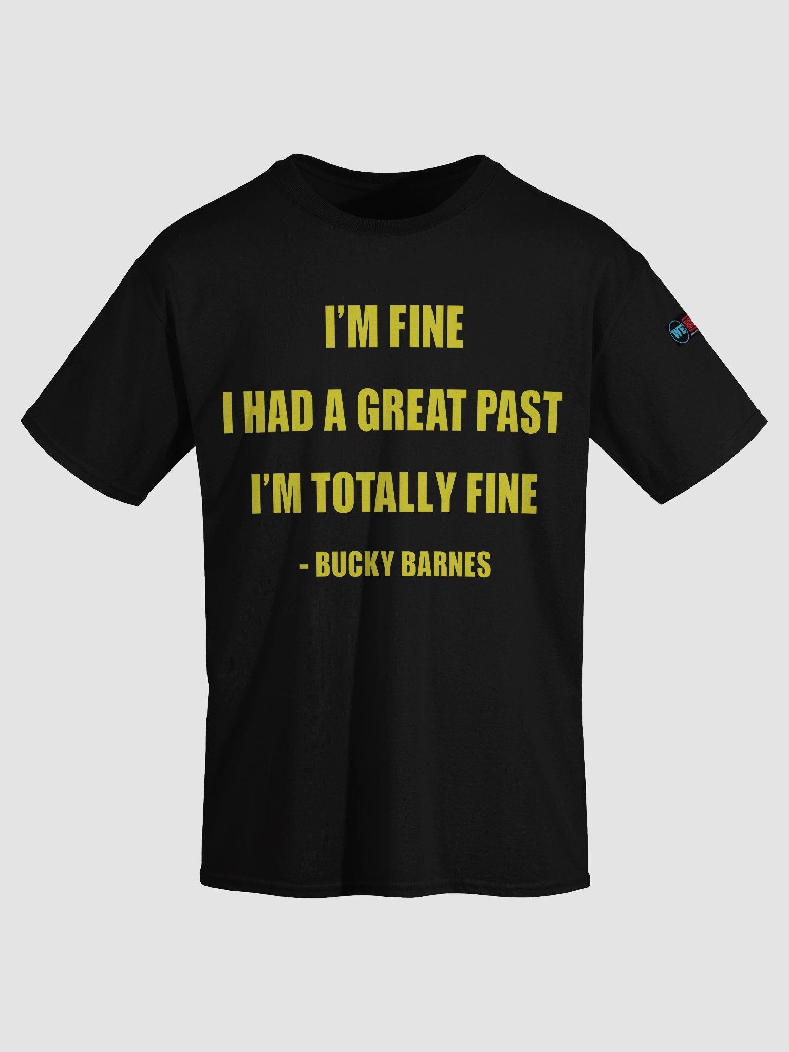 I'm Fine Bucky Quote Tee product image (17)