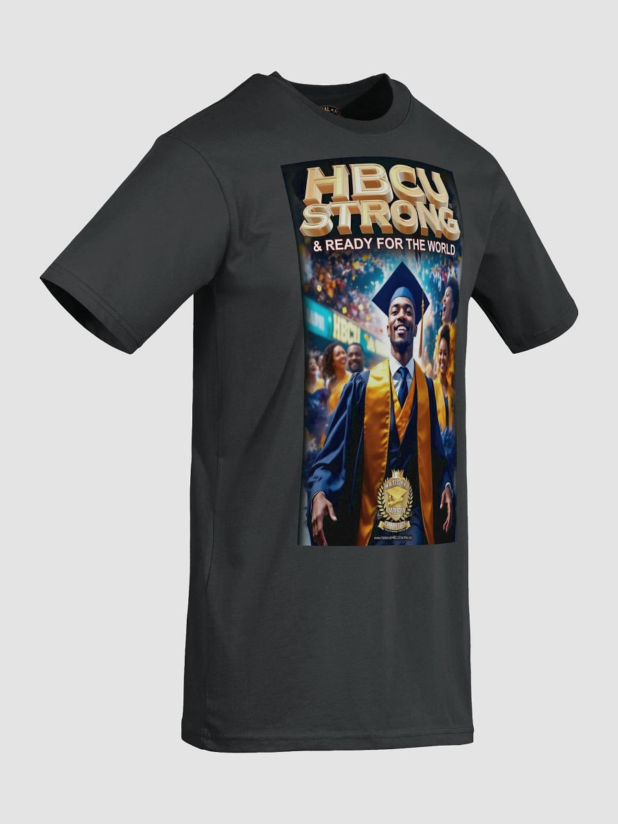 HBCU Strong & Ready for the World T-Shirt Art #4 product image (40)