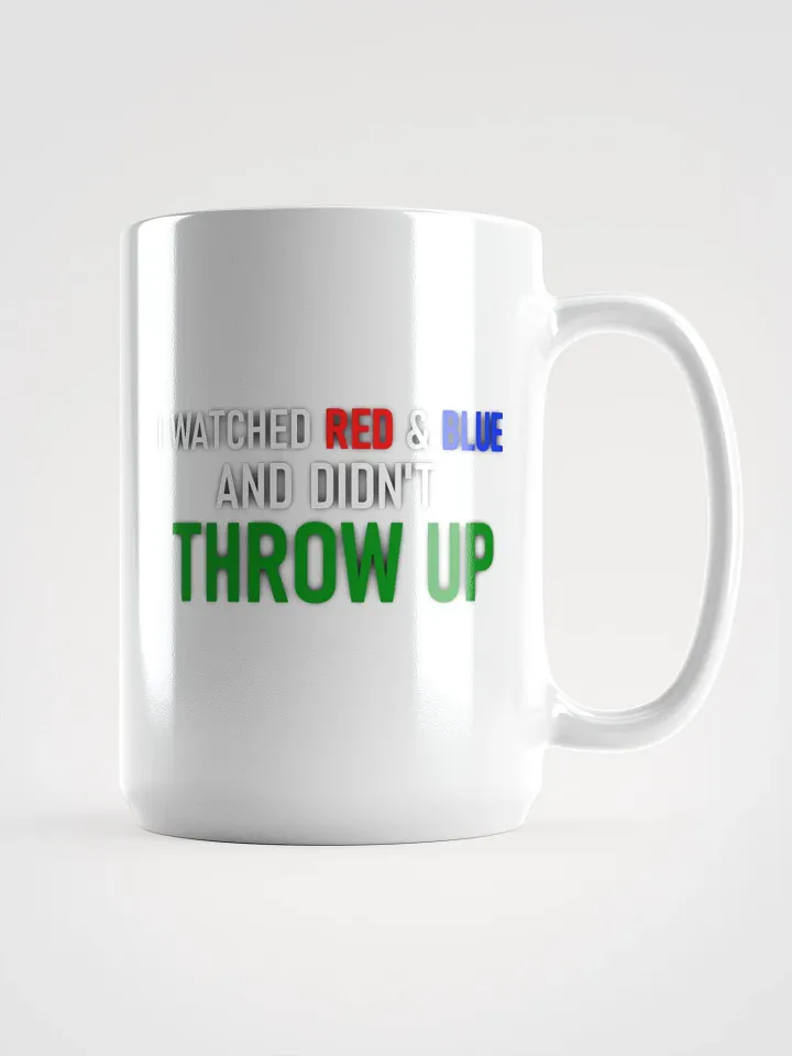 I Watched Red & Blue and Didn't Throw Up Mug product image (1)