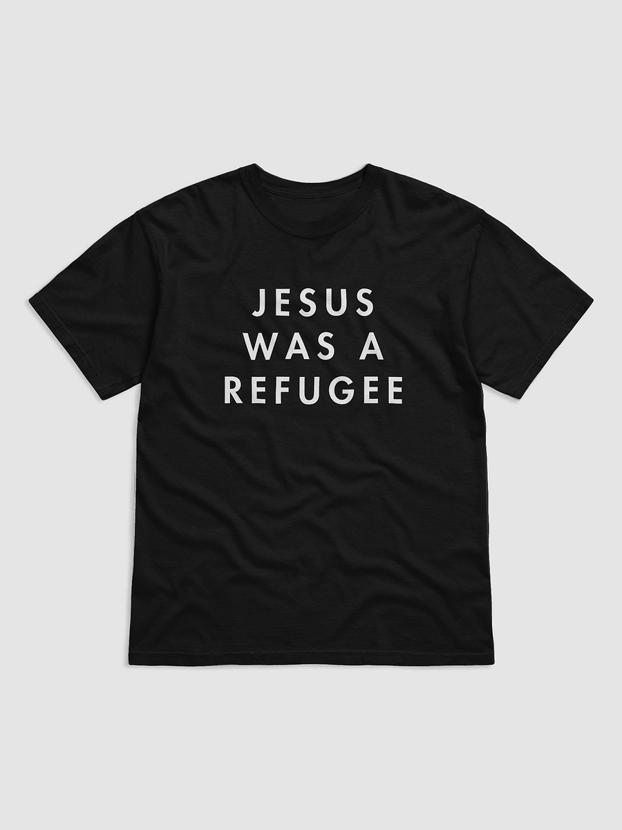 Jesus was a Refugee Tee. product image (4)