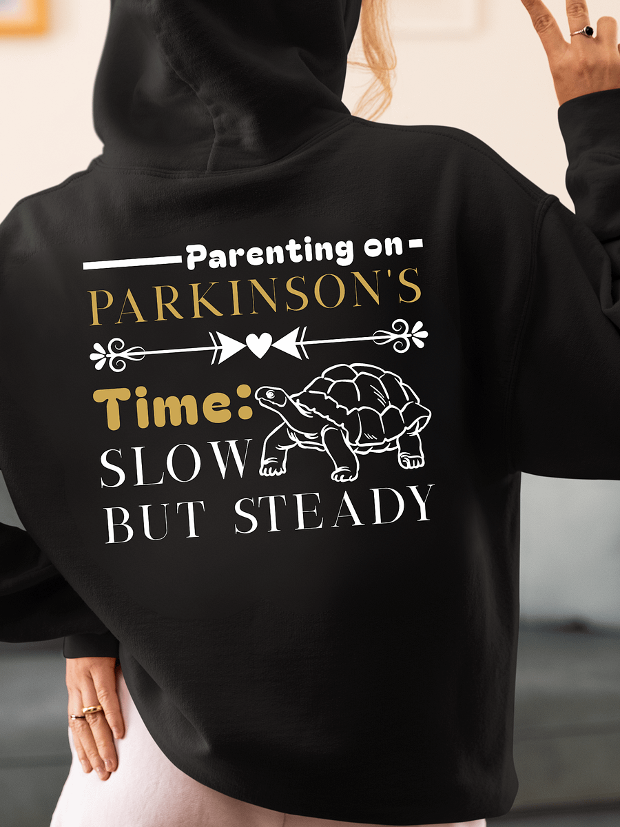 Parenting on Parkinson’s Time: Slow but Steady Gildan Hoodie product image (10)
