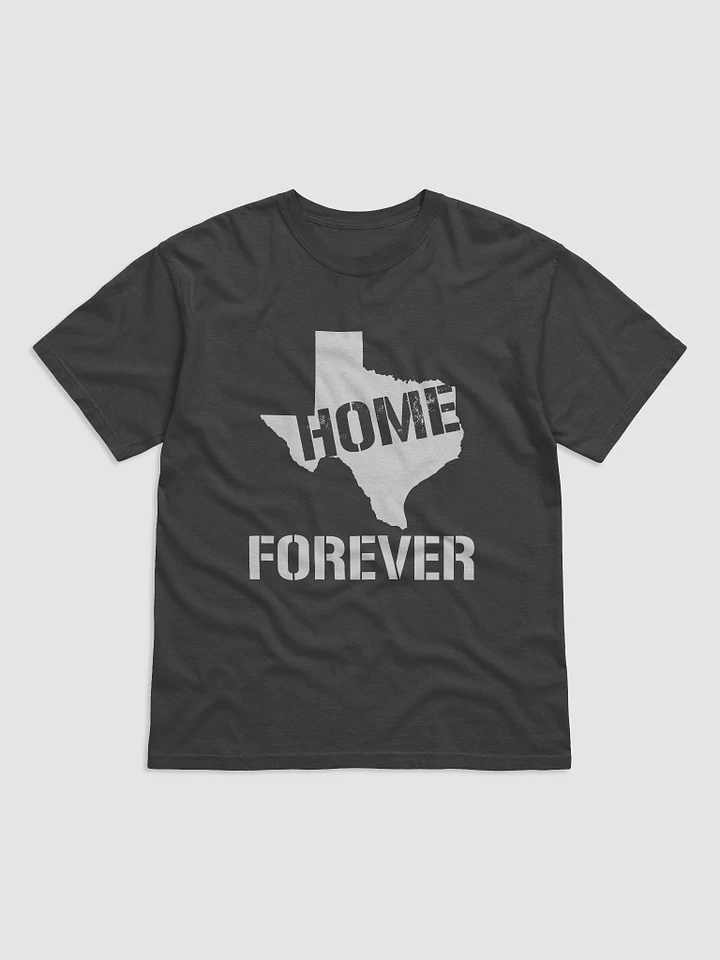 Texas Home Forever - T-Shirt product image (5)