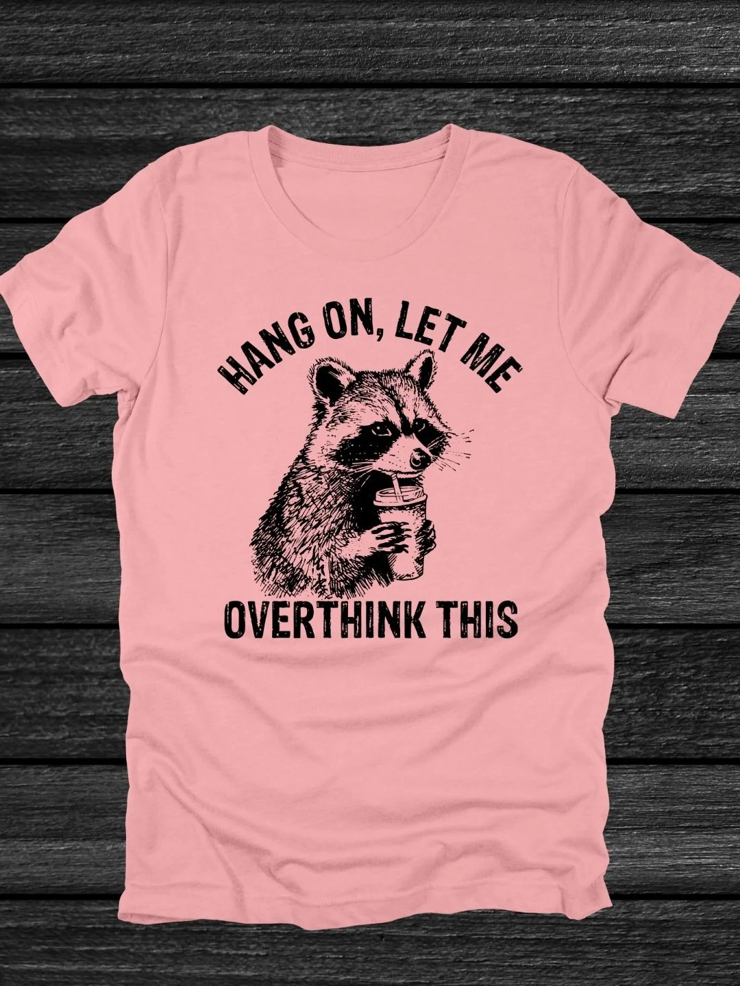 Overthinking Raccoon T-Shirt product image (10)