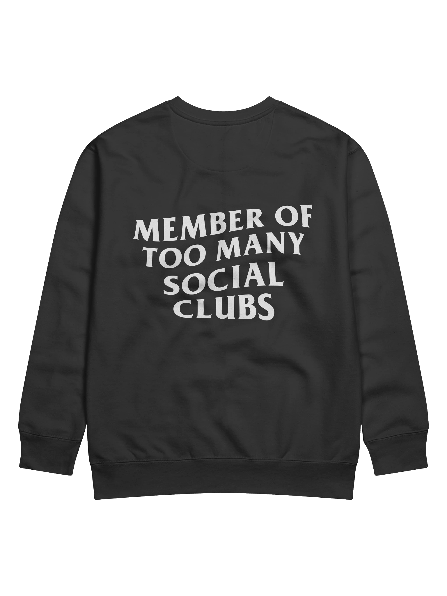 Member of Too Many Social Clubs Sweatshirt product image (4)