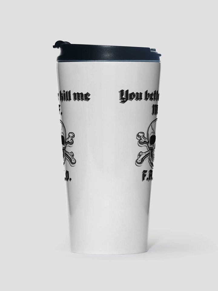 Better Kill Me - Censored Travel Mug product image (1)