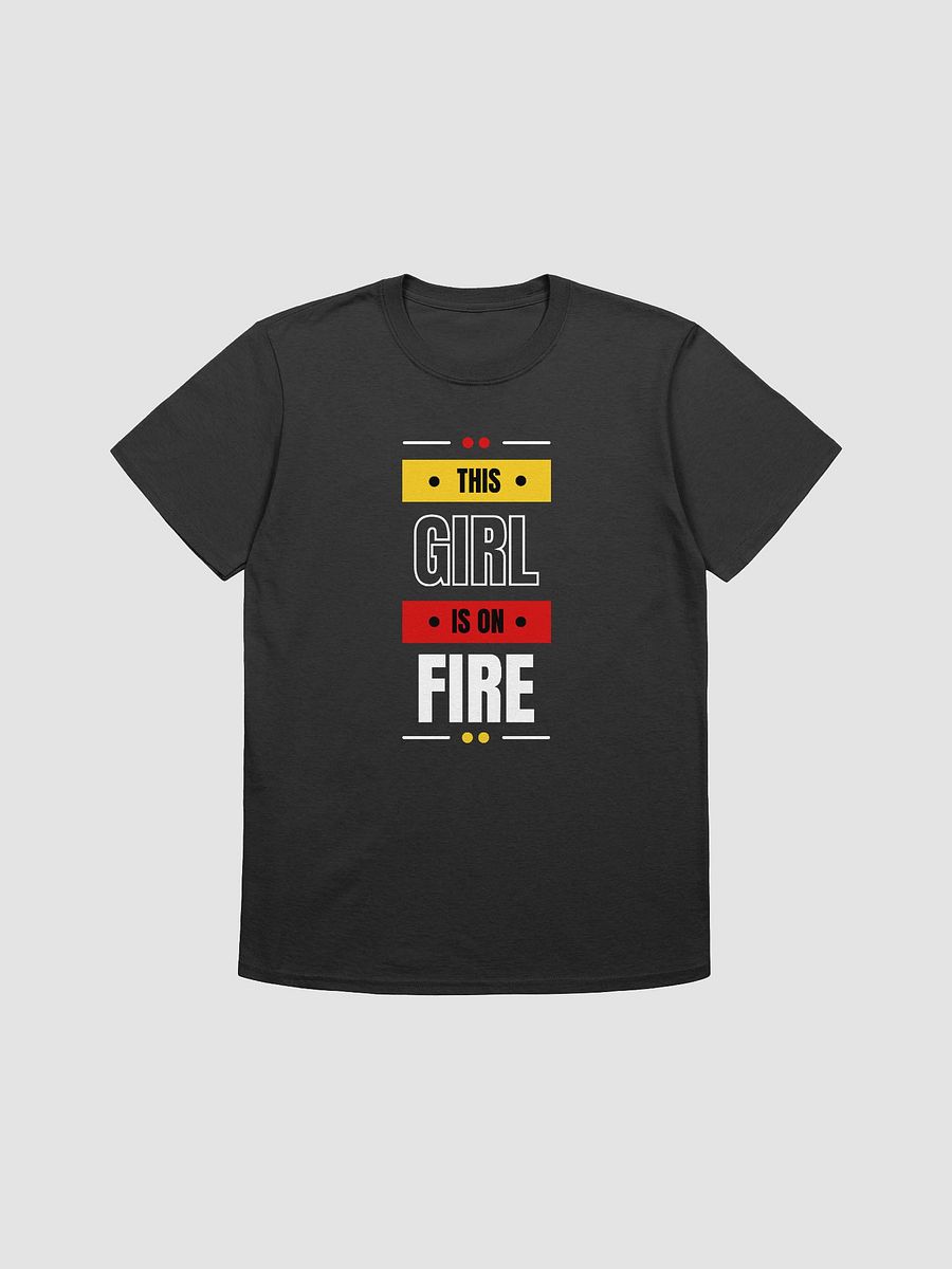 This Girl Is On Fire Women's T-Shirt V26 product image (1)