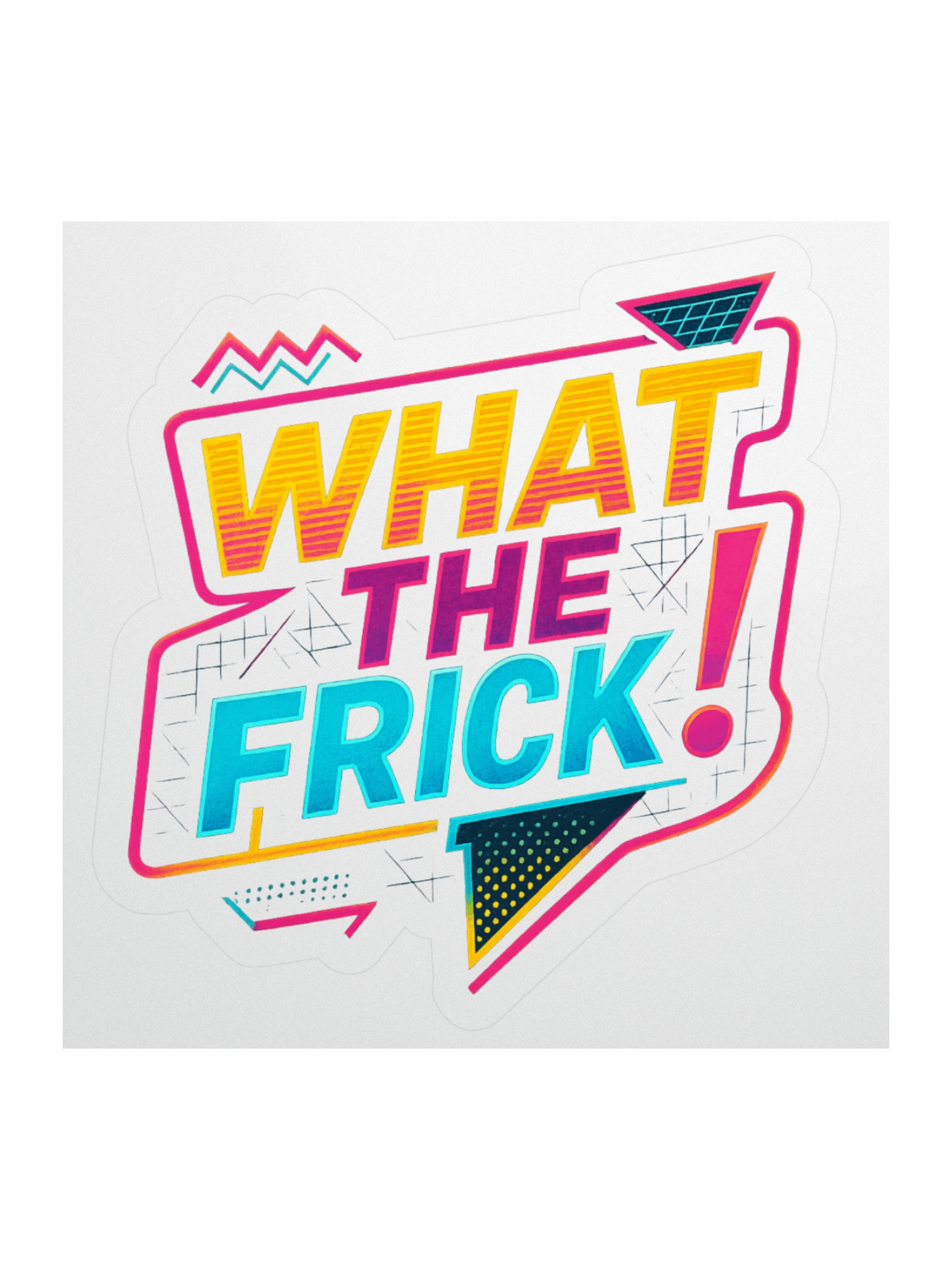 Sticker -What the Frick 80s product image (1)