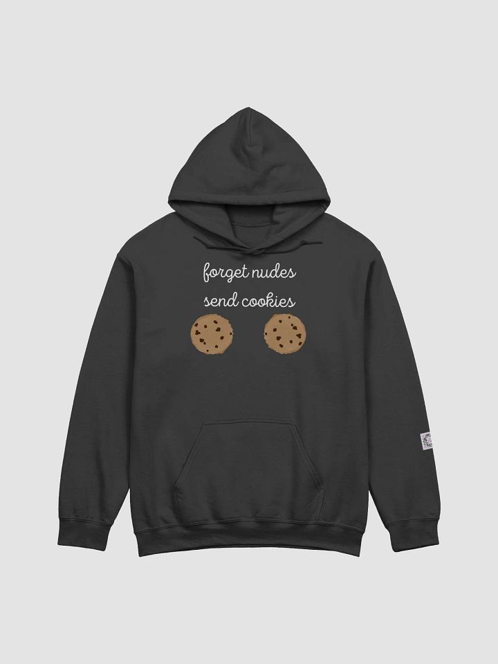 FORGET NUDES - SEND COOKIES Hoodie (dark colors) product image (1)