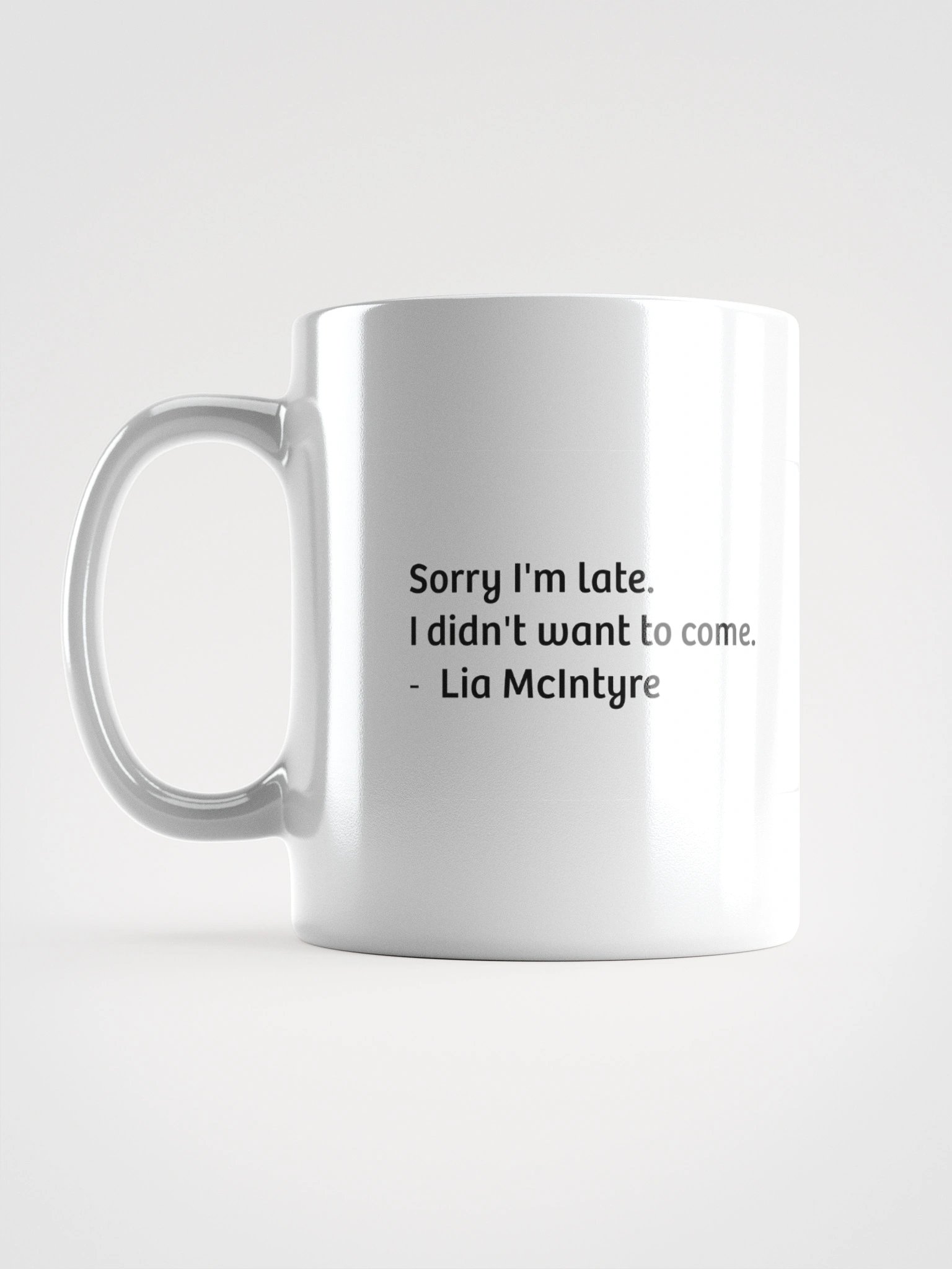 Coffee cup - Sorry I'm Late product image (18)