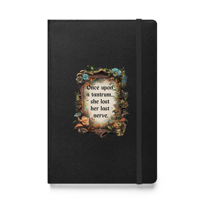 Funny Mom Notebook – ‘Once Upon A Tantrum’ Parenting Humor Journal product image (1)