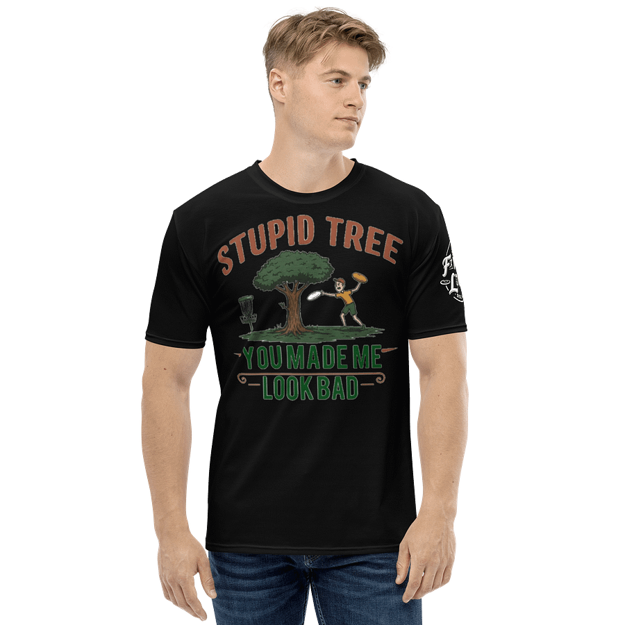 Fancy Lads Men's Black T-Shirt "Stupid Tree You Made Me Look Bad" product image (4)