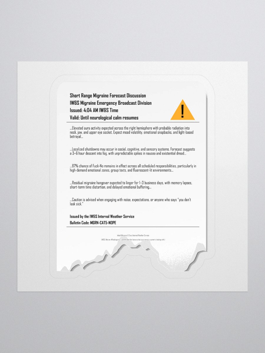 IW&S Migraine Forecast Sticker – Funny Spoonie, Chronic Illness, Neurodivergent Humor Kiss Cut Stickers product image (1)