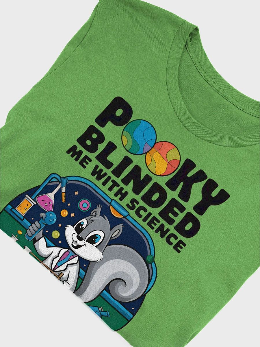 Supersoft and Flattering Lightweight Tee: Pooky blinded me with science! product image (5)