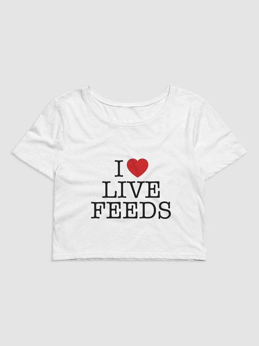 I <3 Live Feeds Crop Tee product image (1)