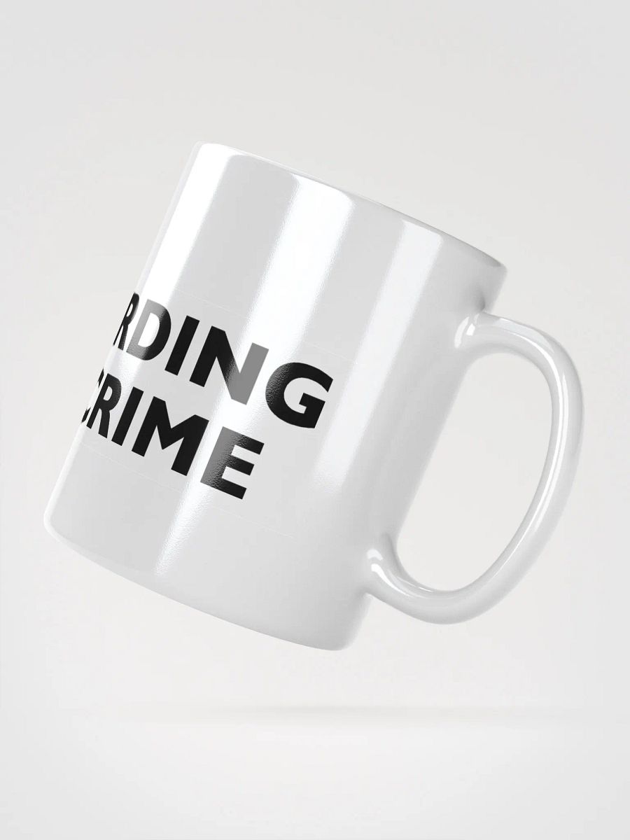 NOT SKATEBOARDING IS A CRIME - Mug product image (4)