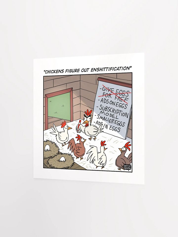 "Chickens figure out enshittification" poster (10″×10″) product image (2)