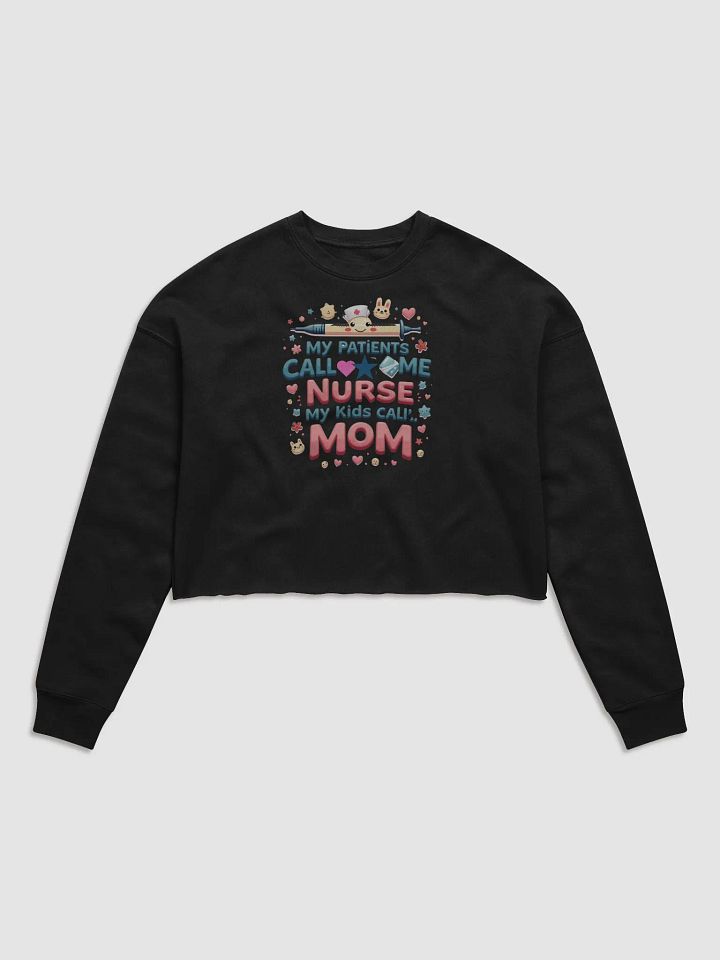Nurse Mom Playful Fleece Crop Sweatshirt product image (1)