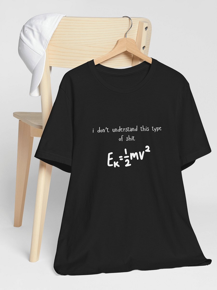 i don't understand this type of shit Tee product image (30)