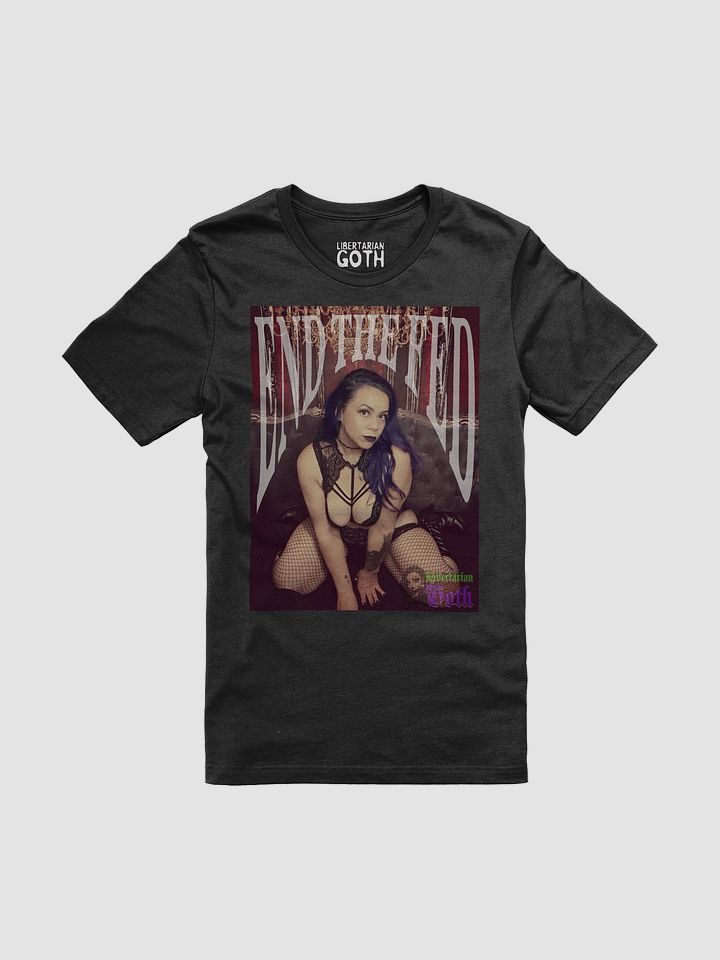 End the Fed Pin-up T-Shirt product image (1)