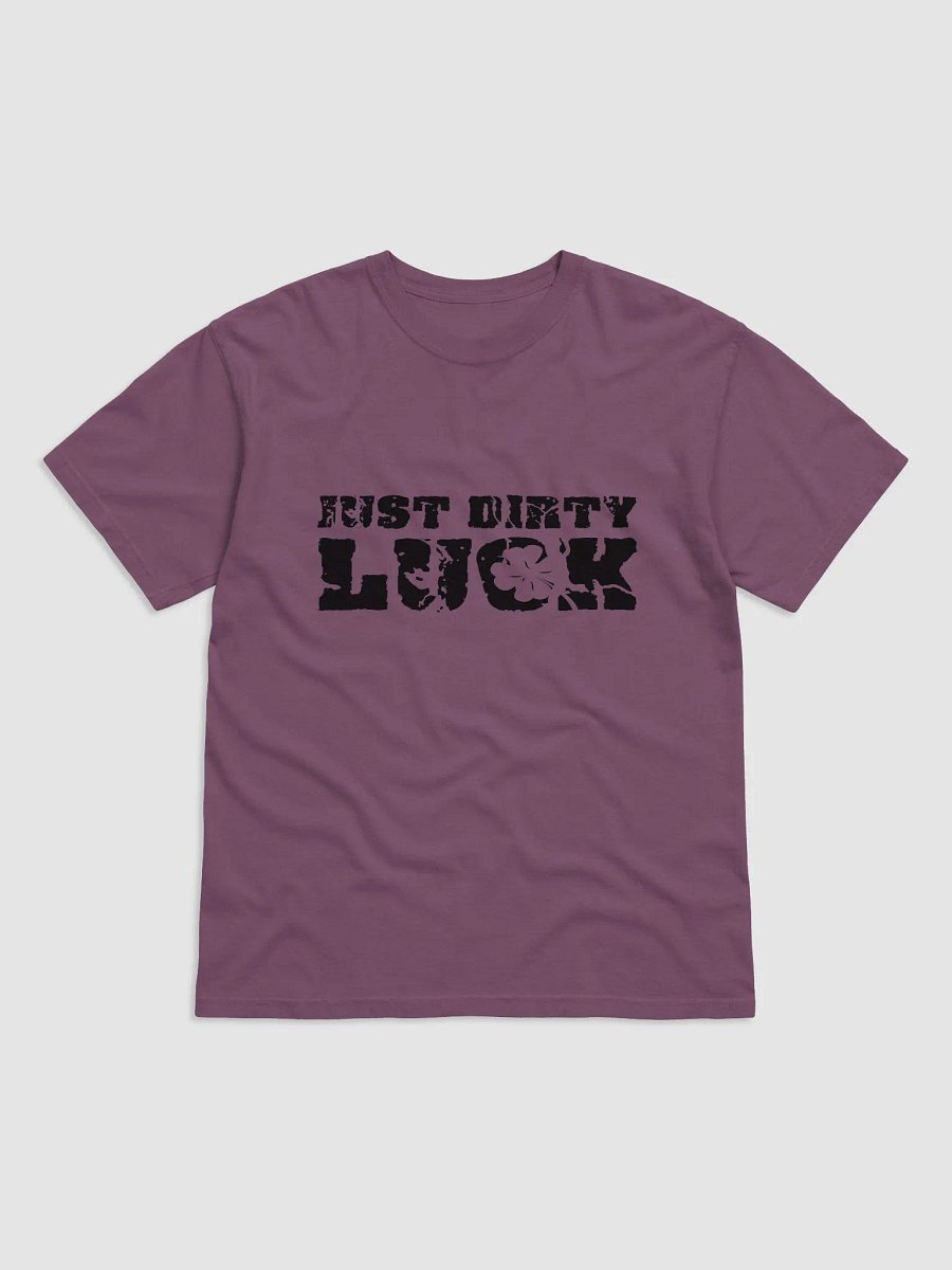 Just Dirty Luck T-Shirt product image (4)