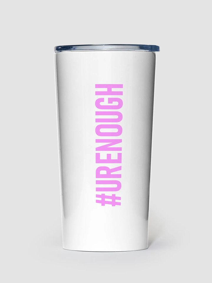 20 oz #urenough - Pink Stainless Steal Travel Tumbler product image (1)