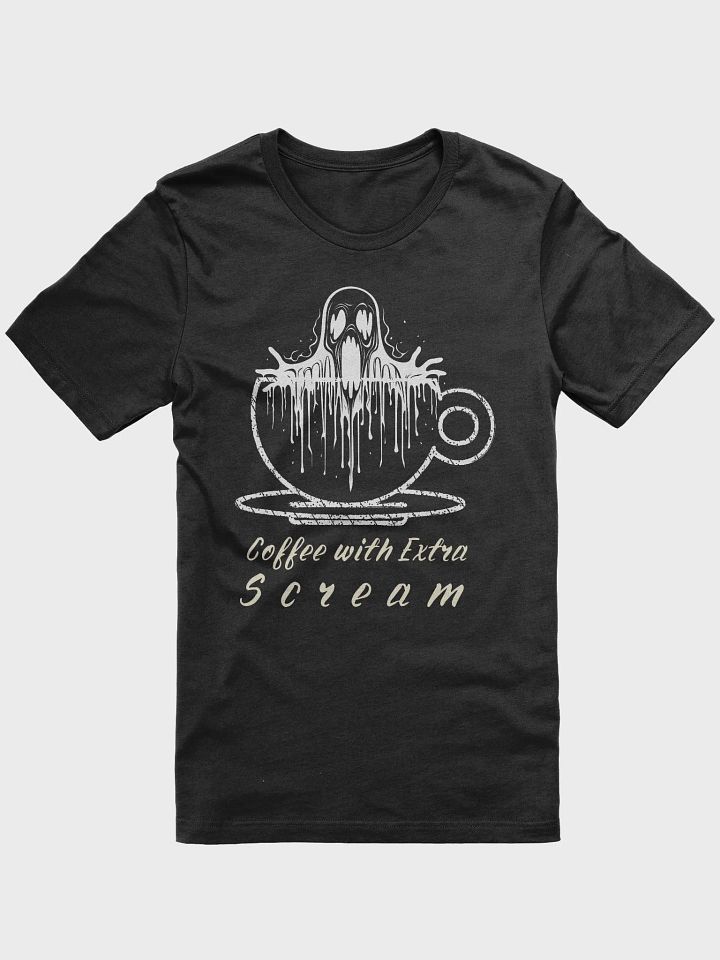 Coffee with Extra Scream T-Shirt product image (2)